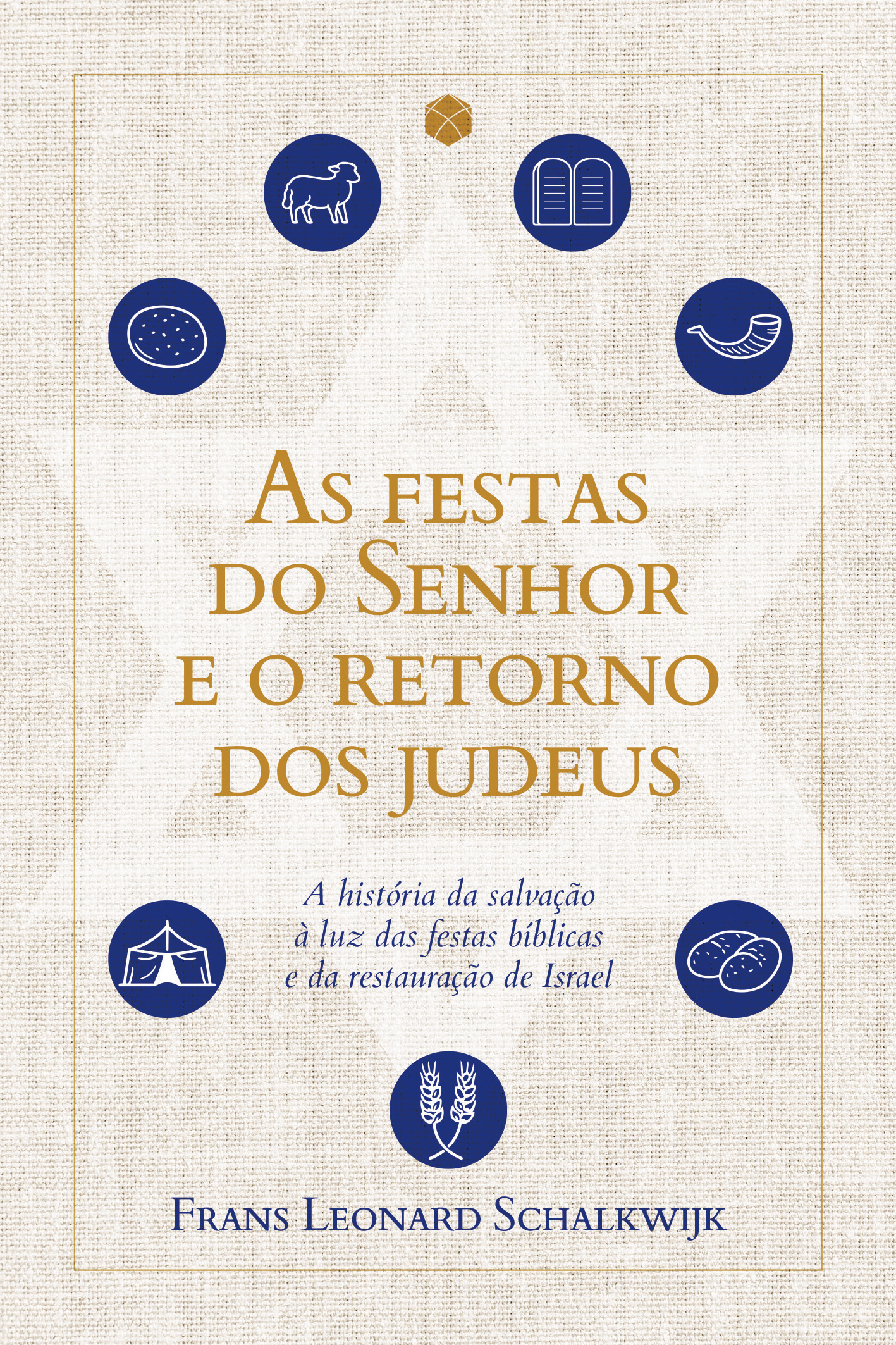 As festas do Senhor e o retorno dos judeus
