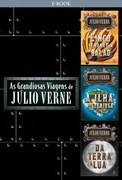 As grandiosas viagens Júlio Verne