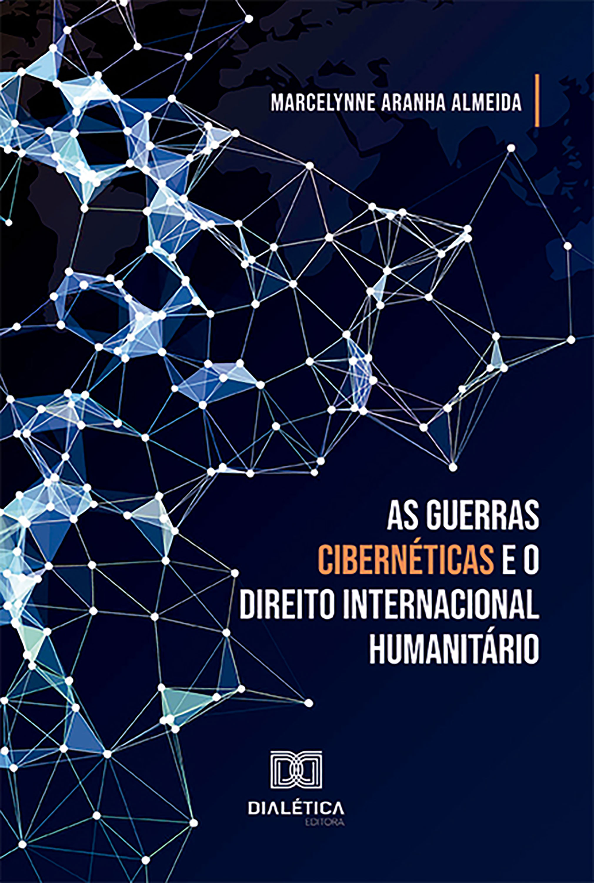 As Guerras Cibernéticas e o Direito Internacional Humanitário