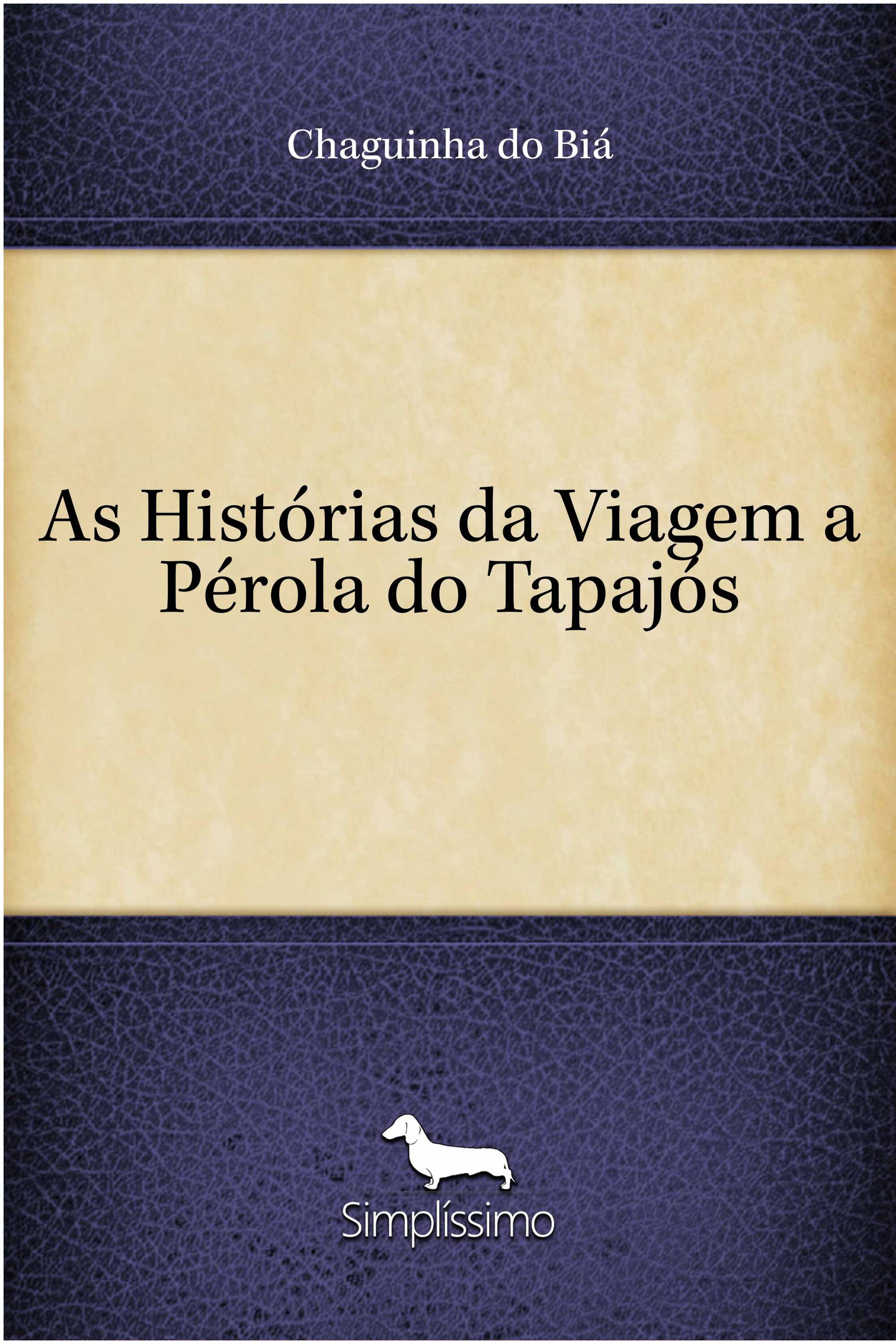 As Histórias da Viagem a Pérola do Tapajós