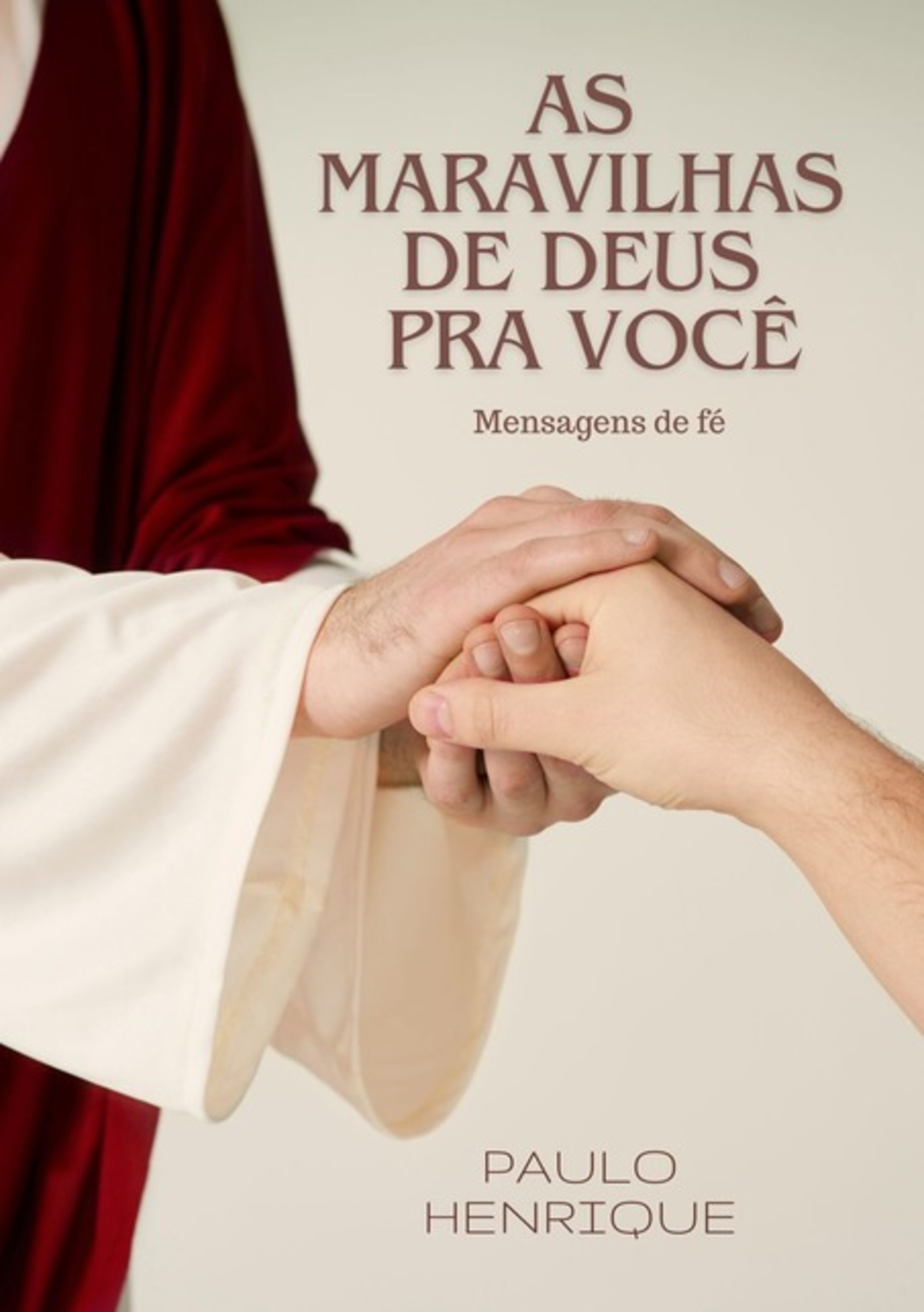 As Maravilhas De Deus Pra Você