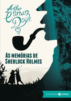 As memórias de Sherlock Holmes: edição bolso de luxo