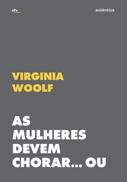 As mulheres devem chorar... Ou se unir contra a guerra