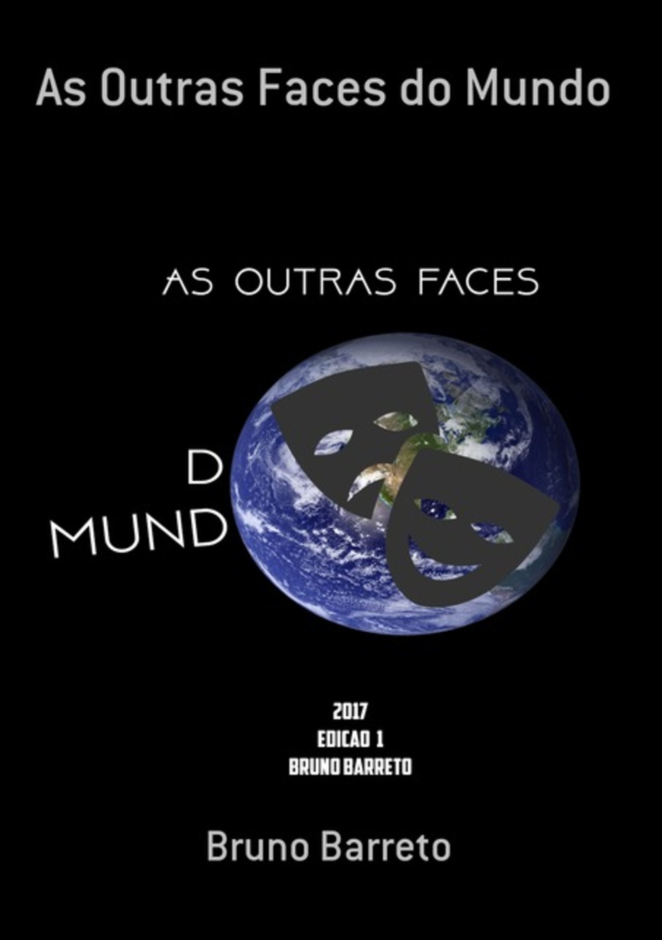 As Outras Faces Do Mundo