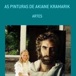 AS PINTURAS DE AKIANE KRAMARIK