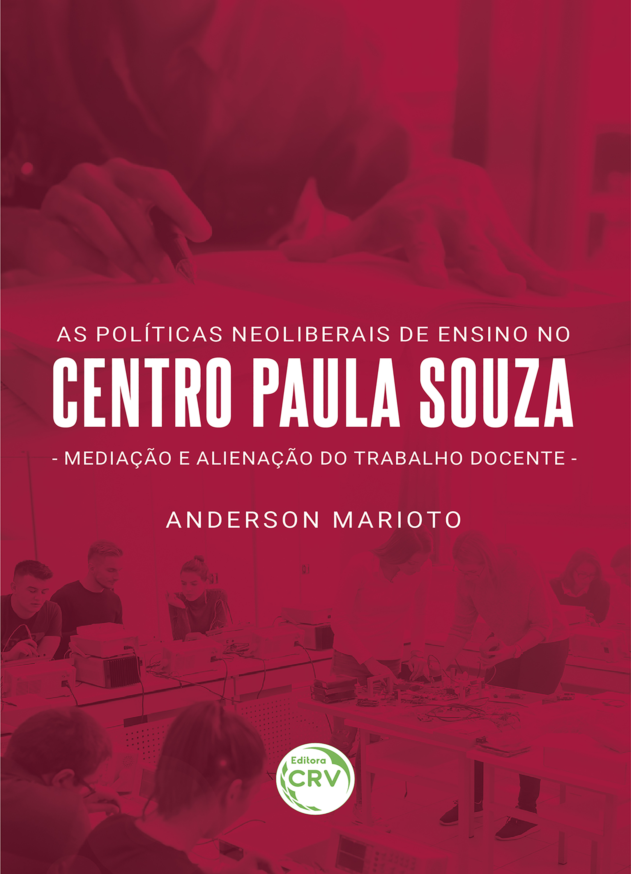 As políticas neoliberais no Centro Paula Souza