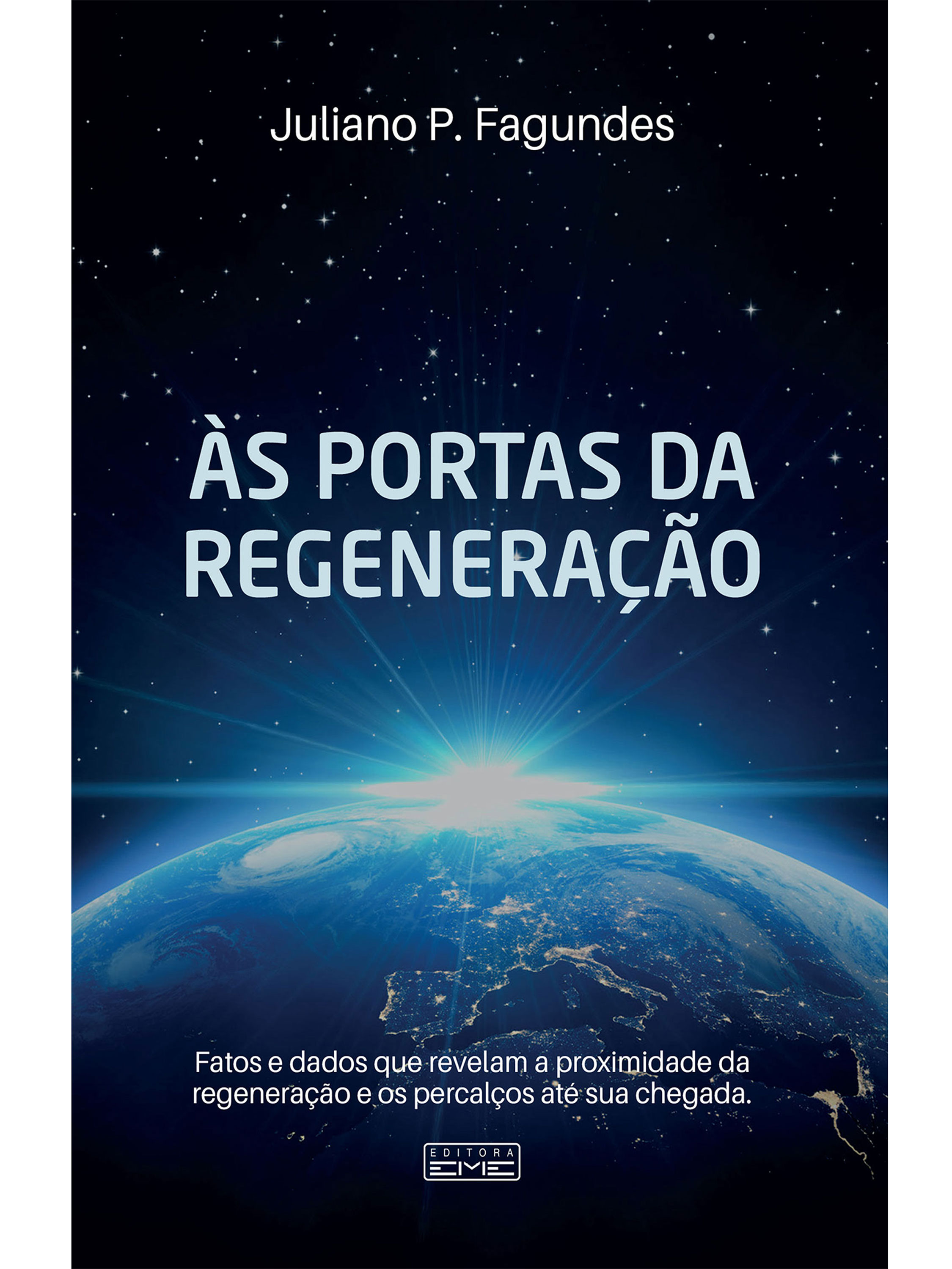 Às portas da regeneração