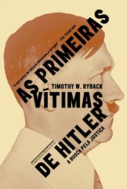 As primeiras vítimas de Hitler