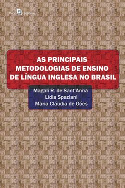 As principais metodologias de ensino de língua inglesa no Brasil