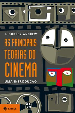 As principais teorias do cinema