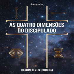 As Quatro Dimensões do Discipulado