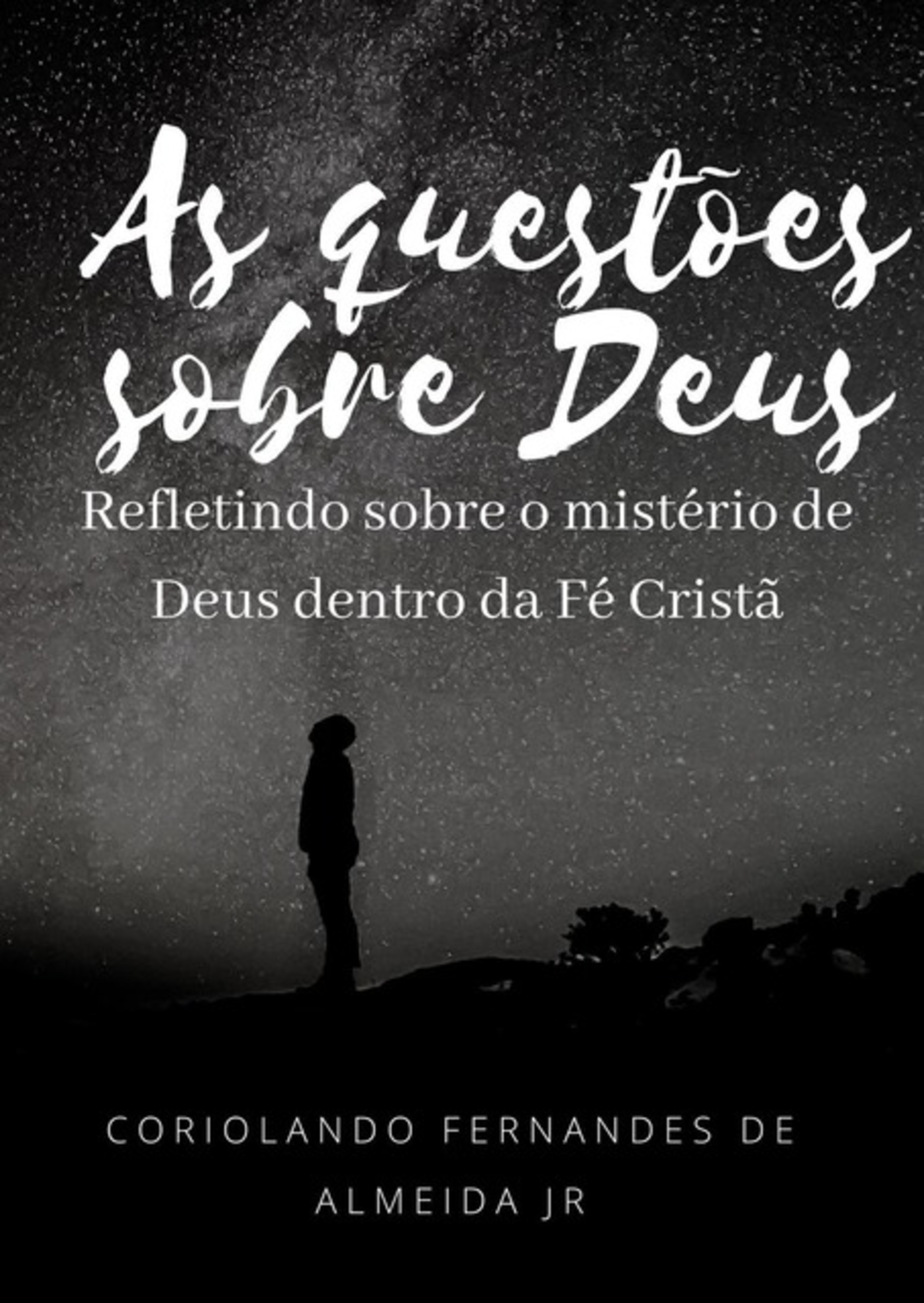 As Questões Sobre Deus