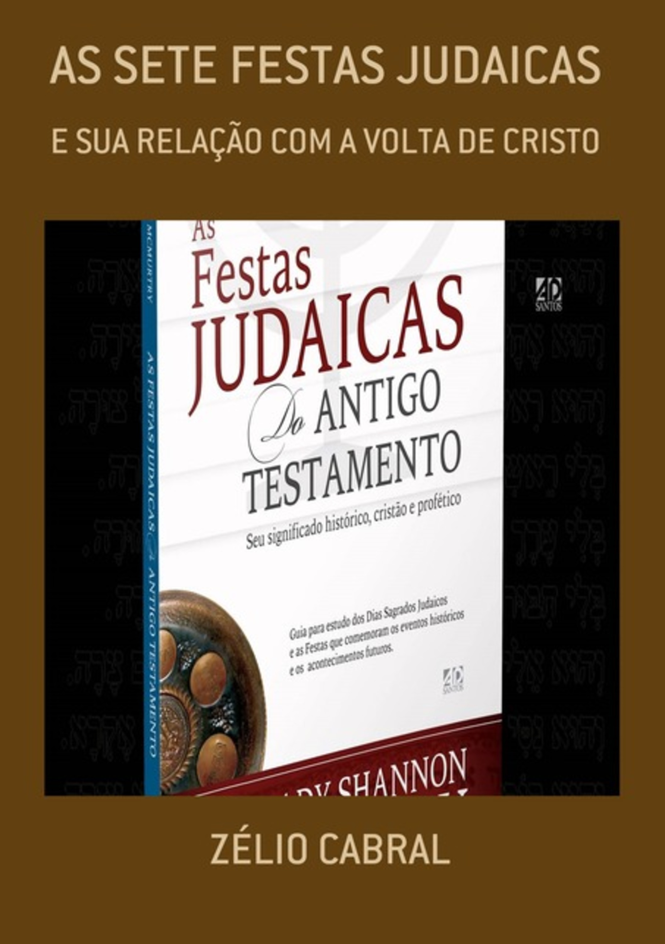 As Sete Festas Judaicas