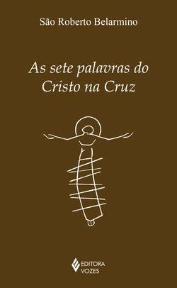 As setes palavras do Cristo na cruz