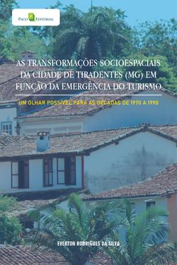 As transformações socioespaciais da cidade de Tiradentes (MG) em função da emergência do turismo