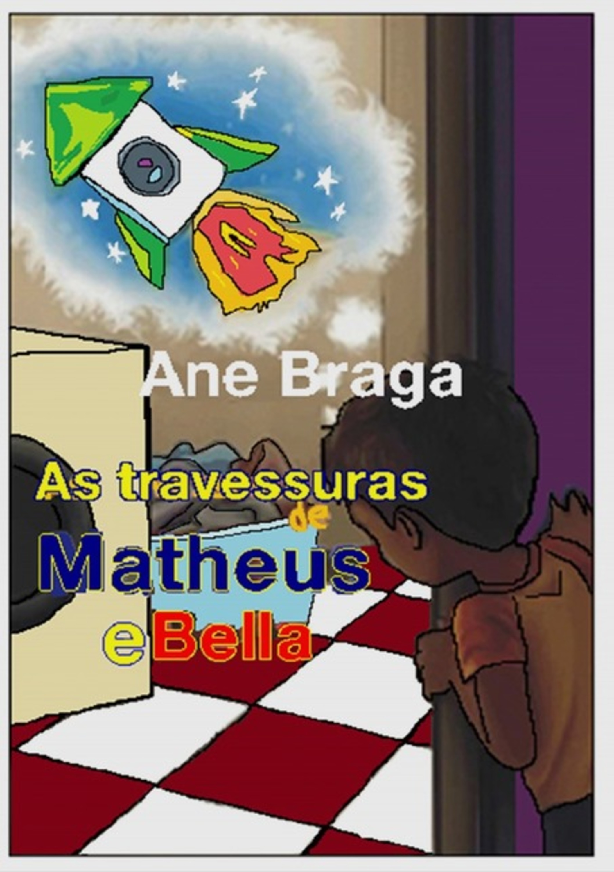 As Travessuras De Matheus E Bella