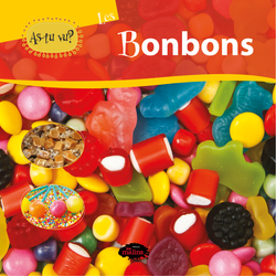 As-tu vu? Les bonbons