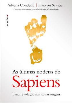 As últimas notícias do Sapiens