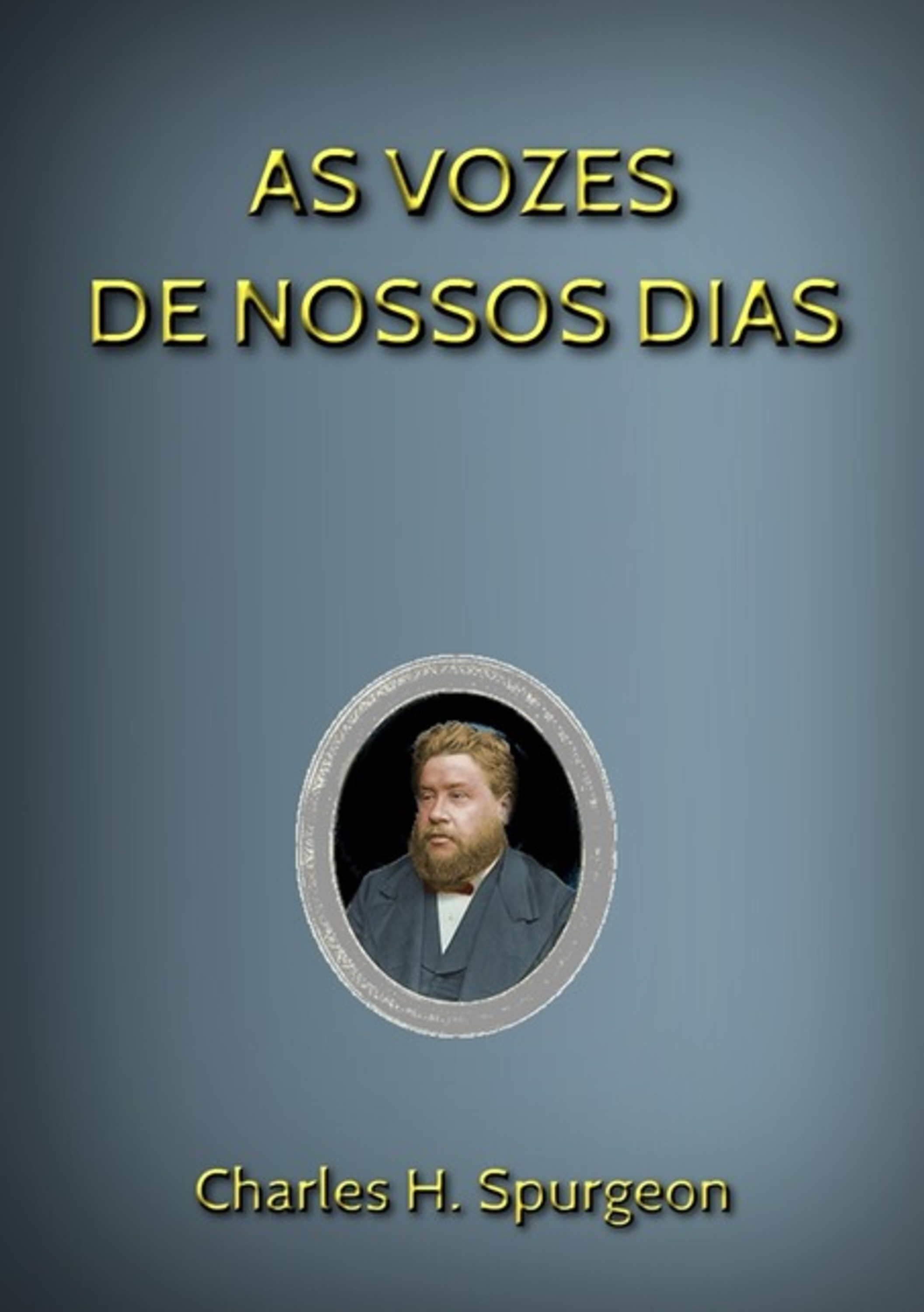 As Vozes De Nossos Dias