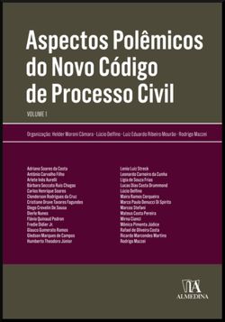 Aspectos polêmicos do novo código de processo civil VOL.1