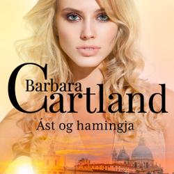 Ást og hamingja (Hin eilífa sería Barböru Cartland 12)