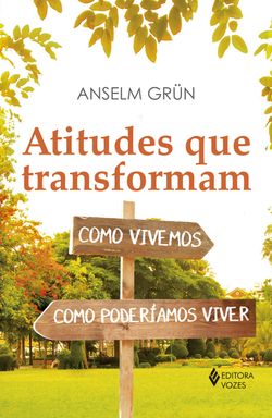 Atitudes que transformam