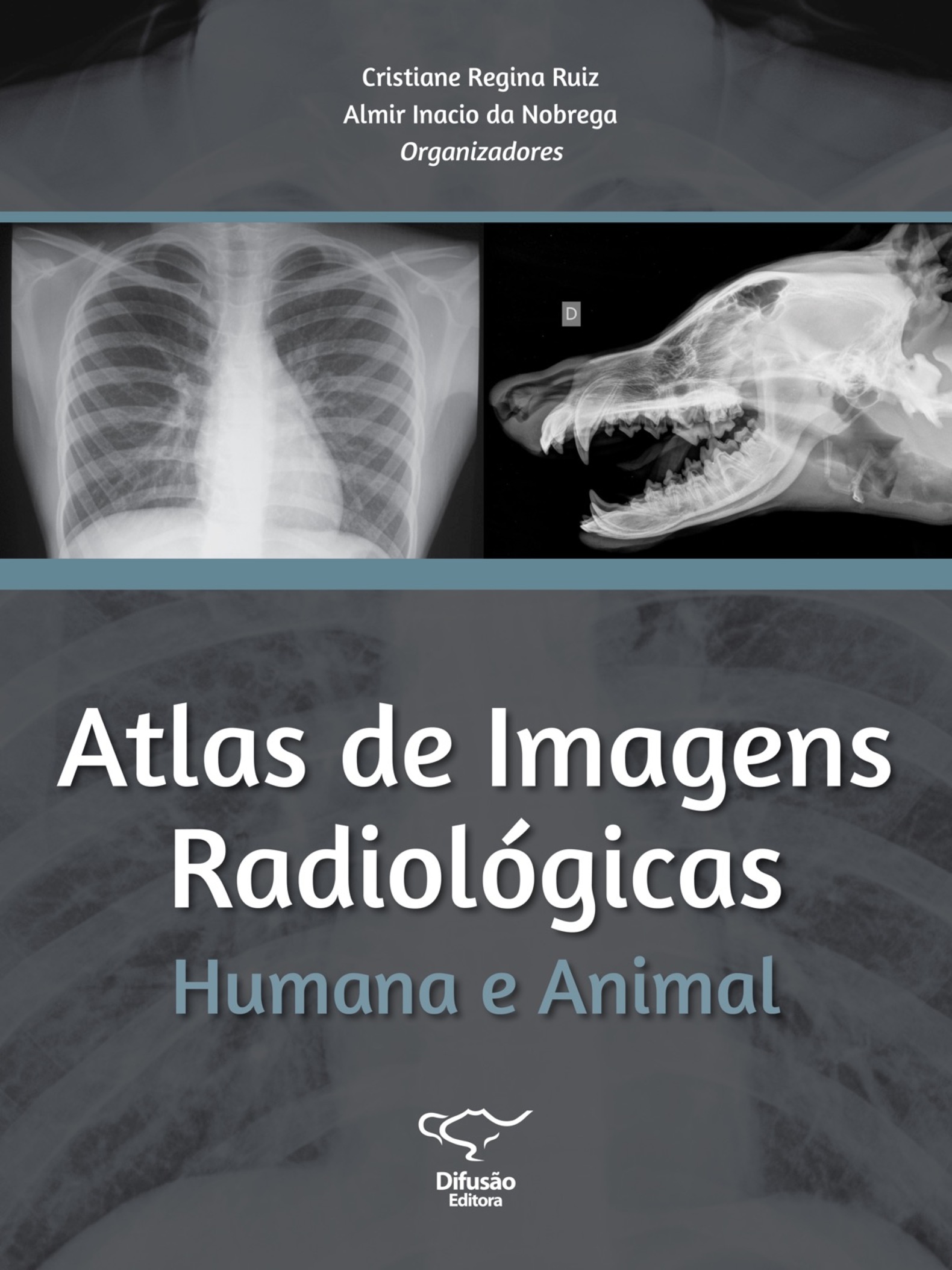 Atlas de Imagens Radiológicas Humana e Animal