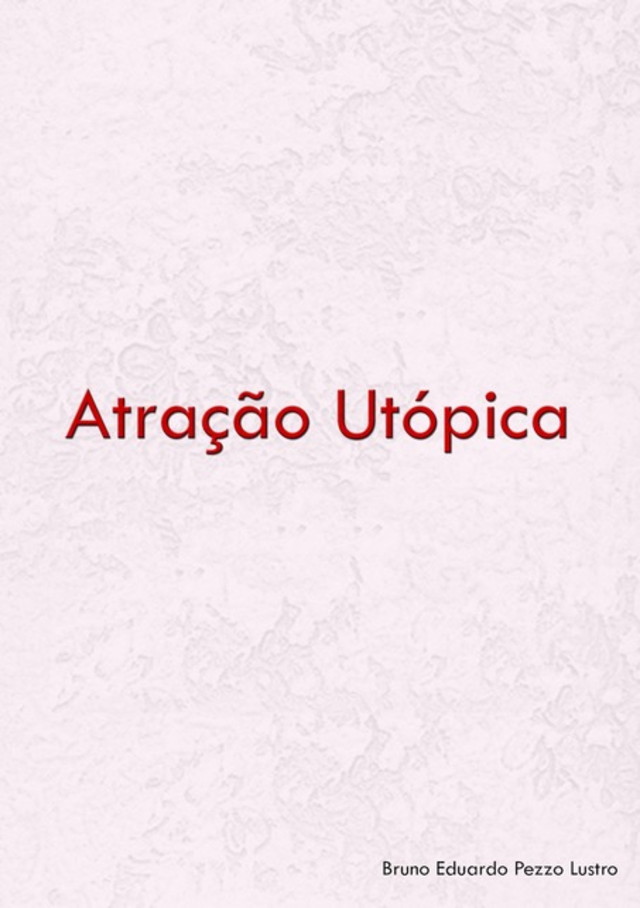 Atração Utópica