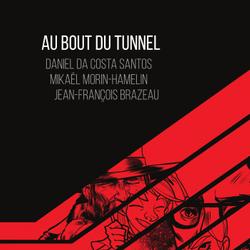 Au bout du tunnel