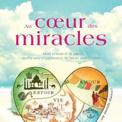 Au cœur des miracles