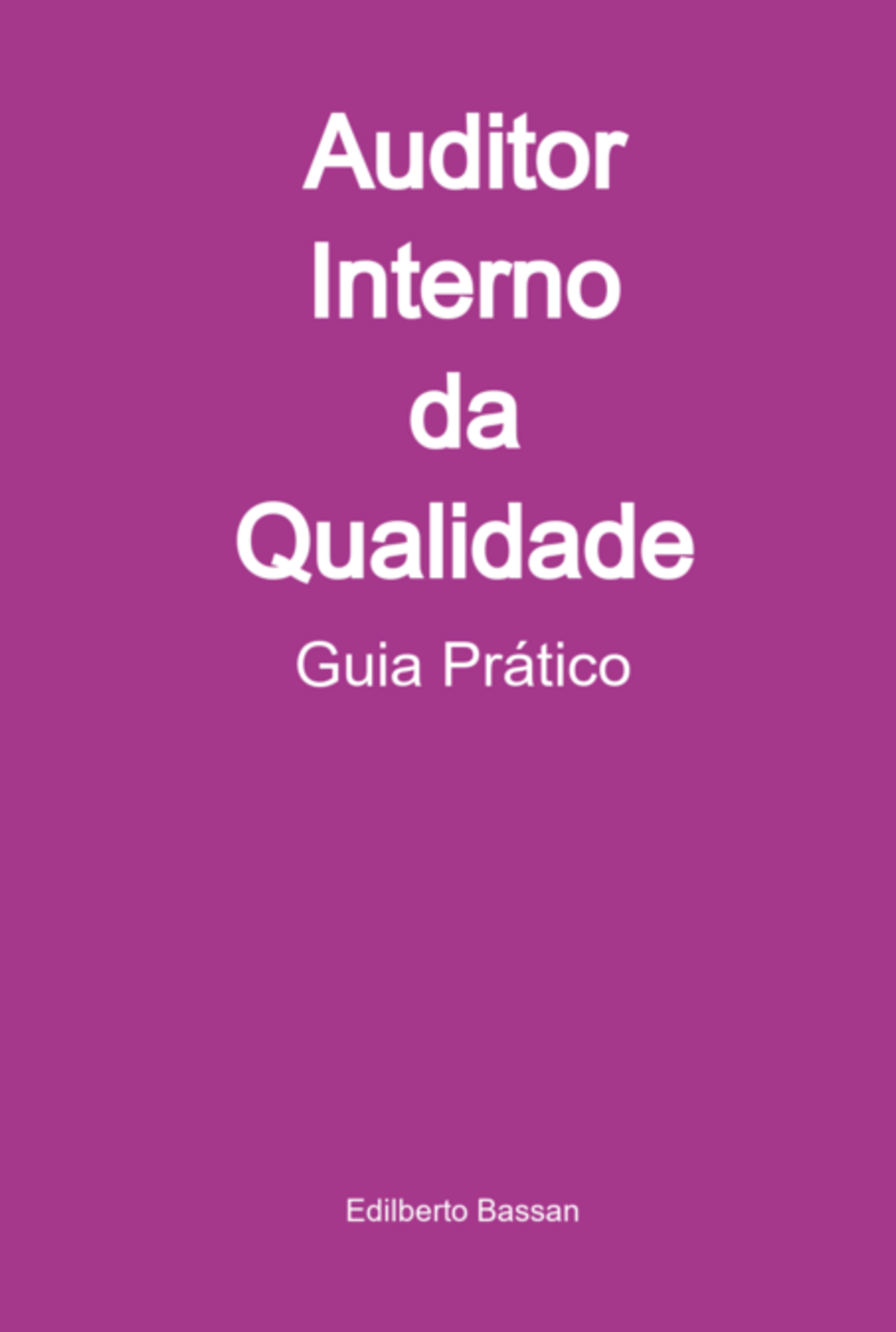 Auditor Interno Da Qualidade