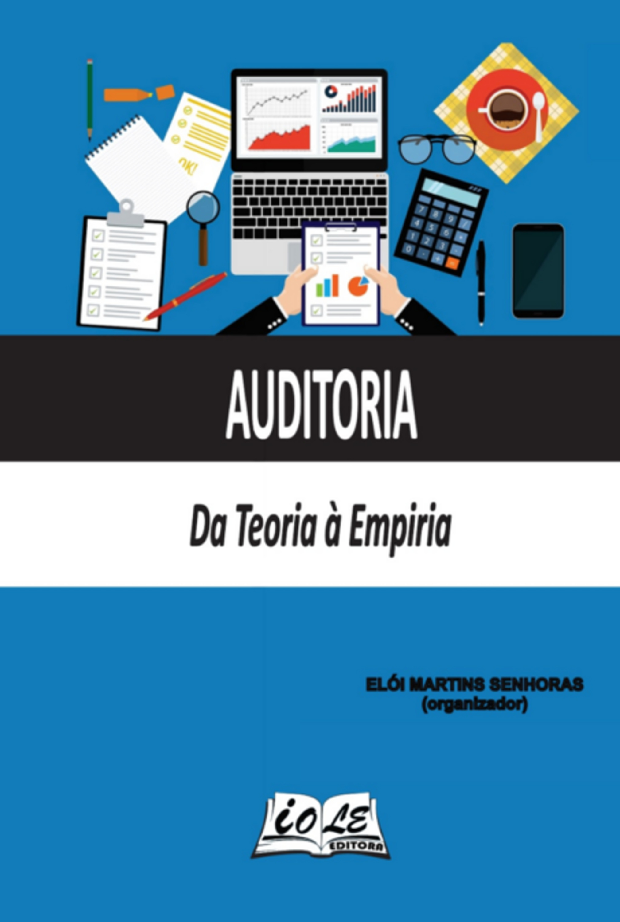 Auditoria: Da Teoria À Empiria