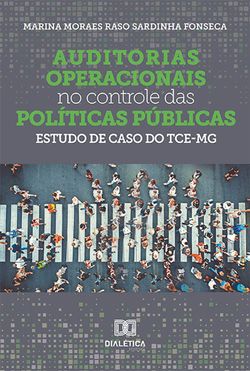 Auditorias operacionais no controle das políticas públicas