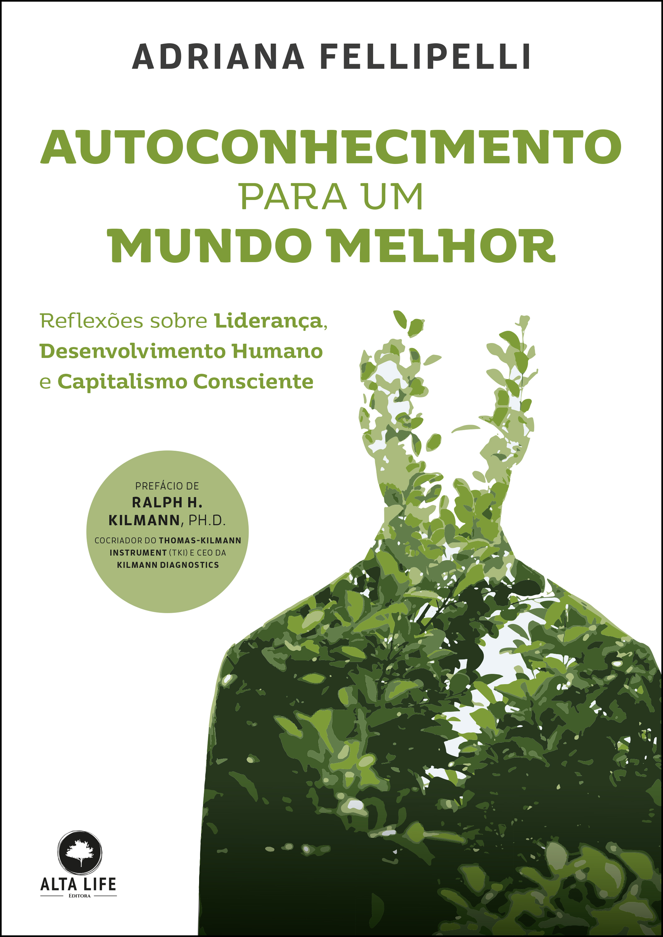 Autoconhecimento Para Um Mundo Melhor