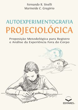 Autoexperimentografia Projeciológica