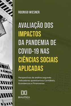 Avaliação dos impactos da pandemia de Covid-19 nas Ciências Sociais Aplicadas