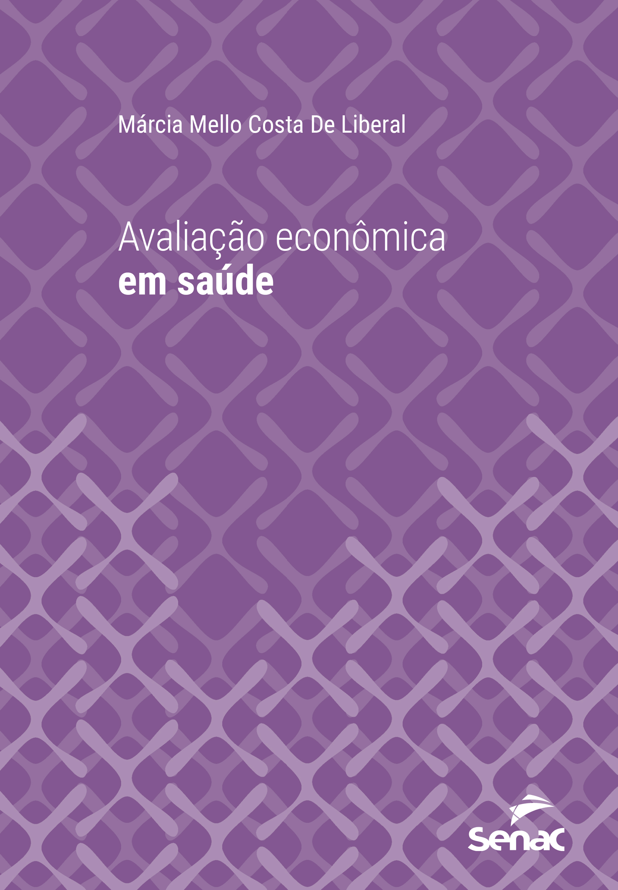 Avaliação econômica em saúde