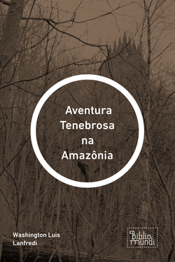 Aventura Tenebrosa na Amazônia