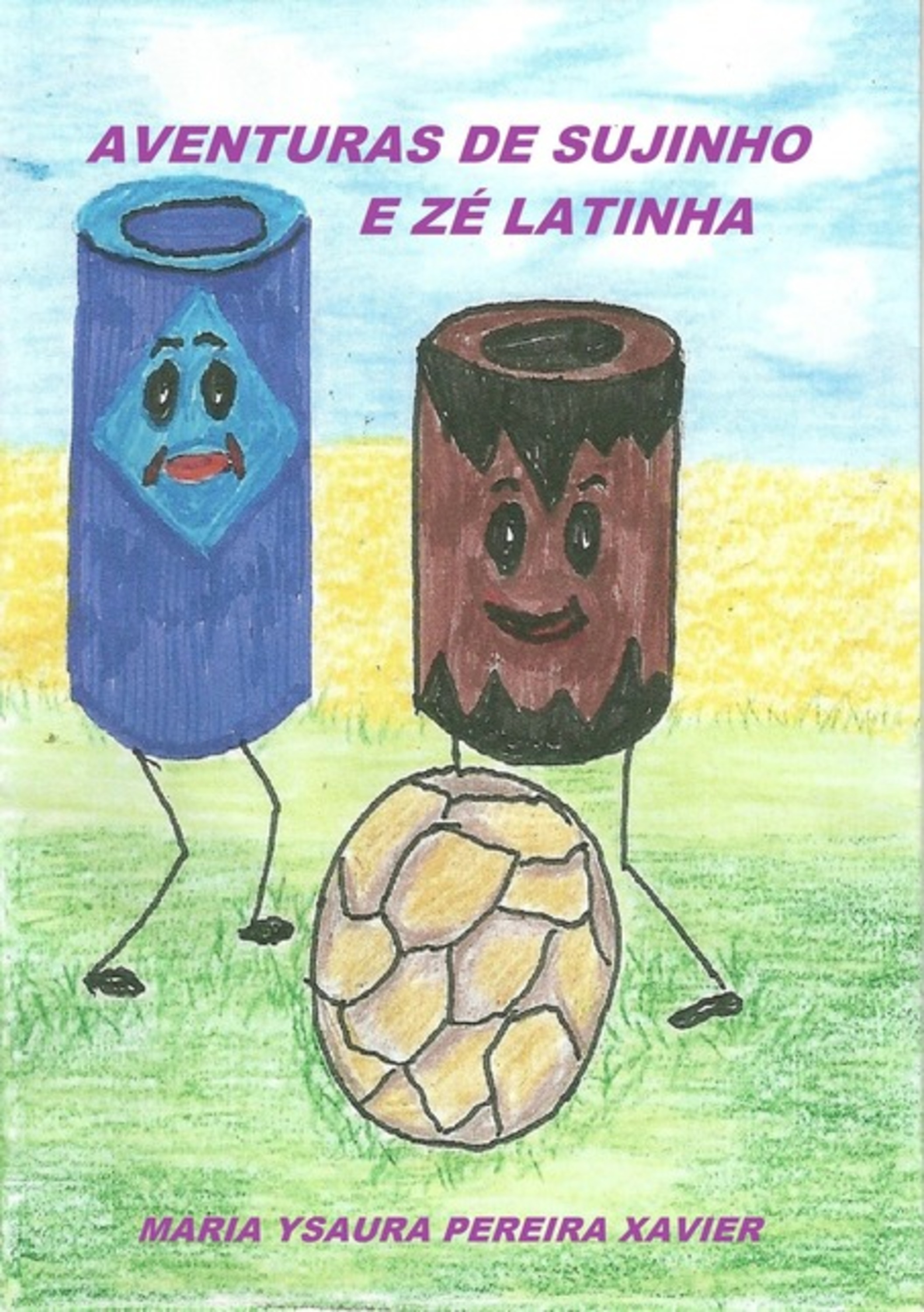 Aventuras De Sujinho E Zé Latinha