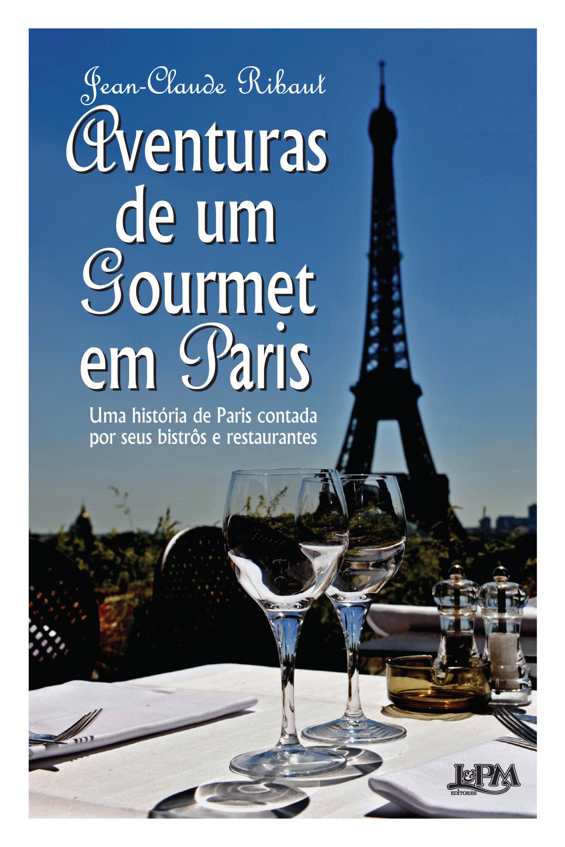 Aventuras de um gourmet em Paris