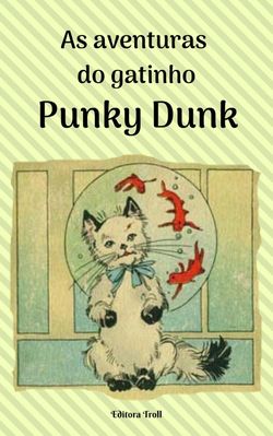 aventuras do gatinho Punk Dunk