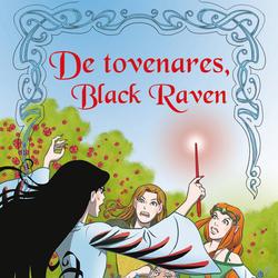 Avonturen van de elfen 2 - De tovenares, Black Raven