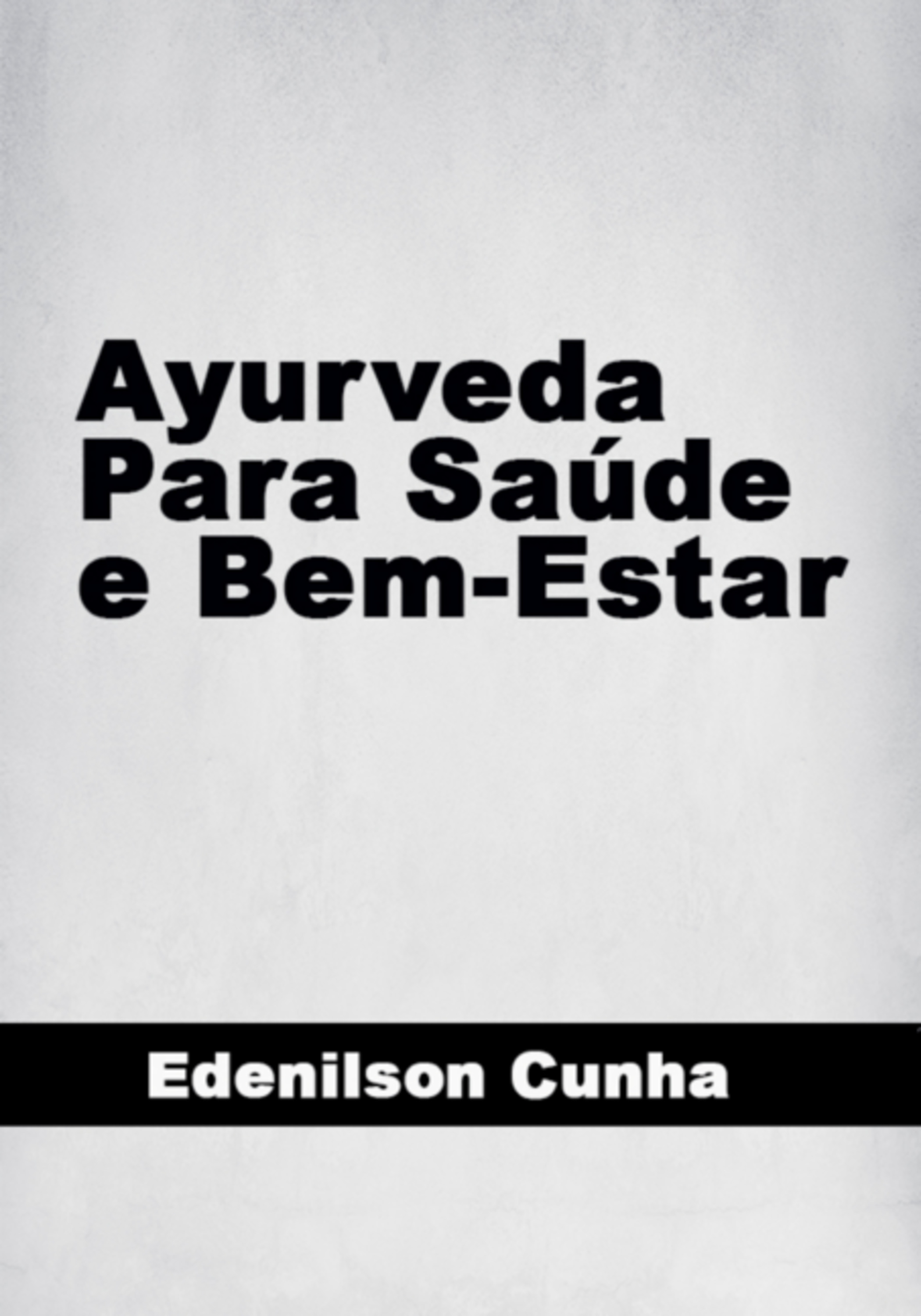 Ayurveda Saúde E Bem-estar