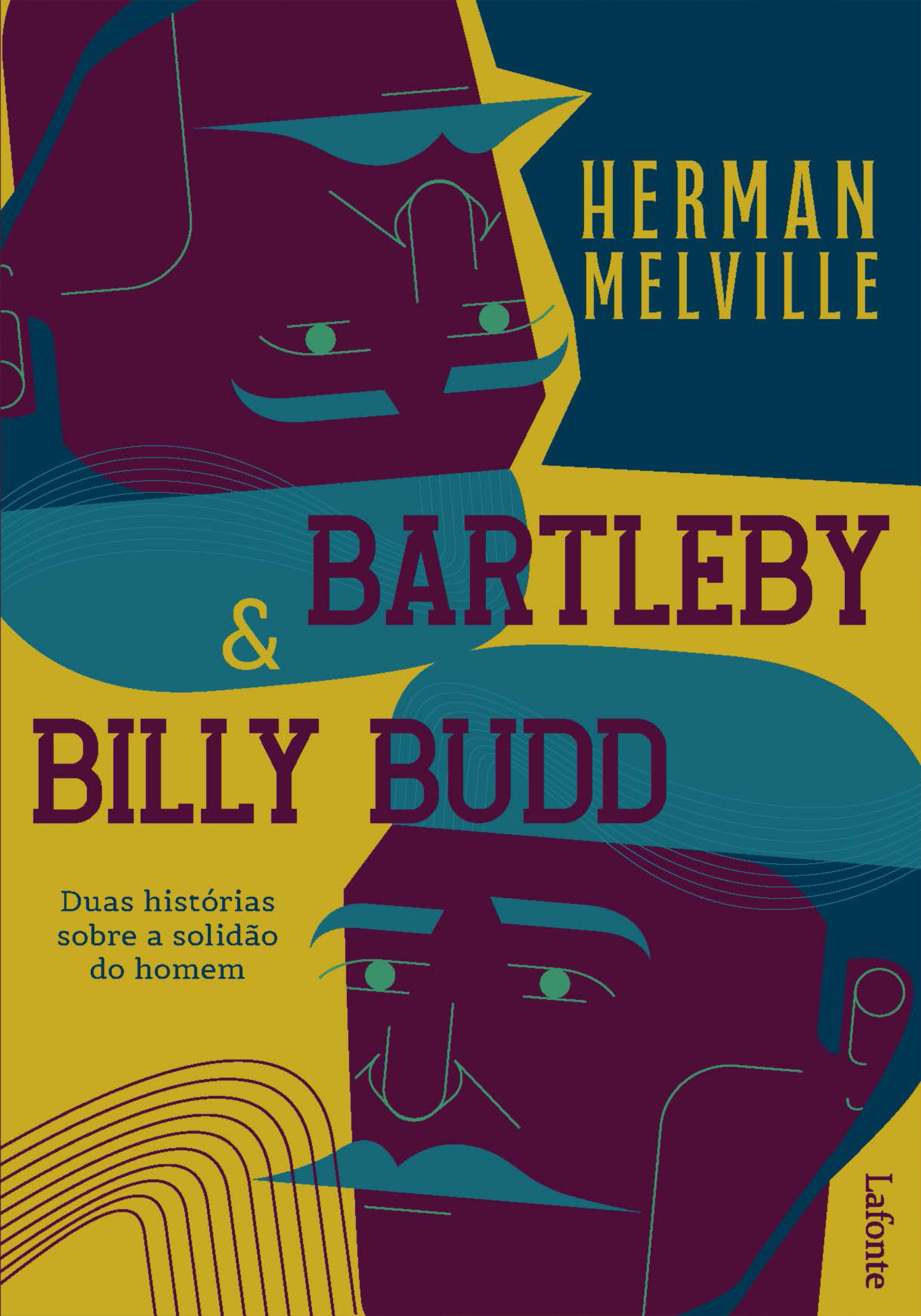 Bartleby & Billy Budd - Duas Histórias sobre a Solidão do Homem