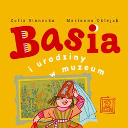 Basia i urodziny w muzeum