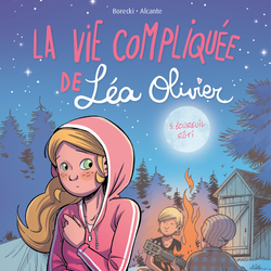 BD La vie compliquée de Léa Olivier tome 5 : Écureuil rôti