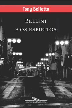 Bellini e os espíritos