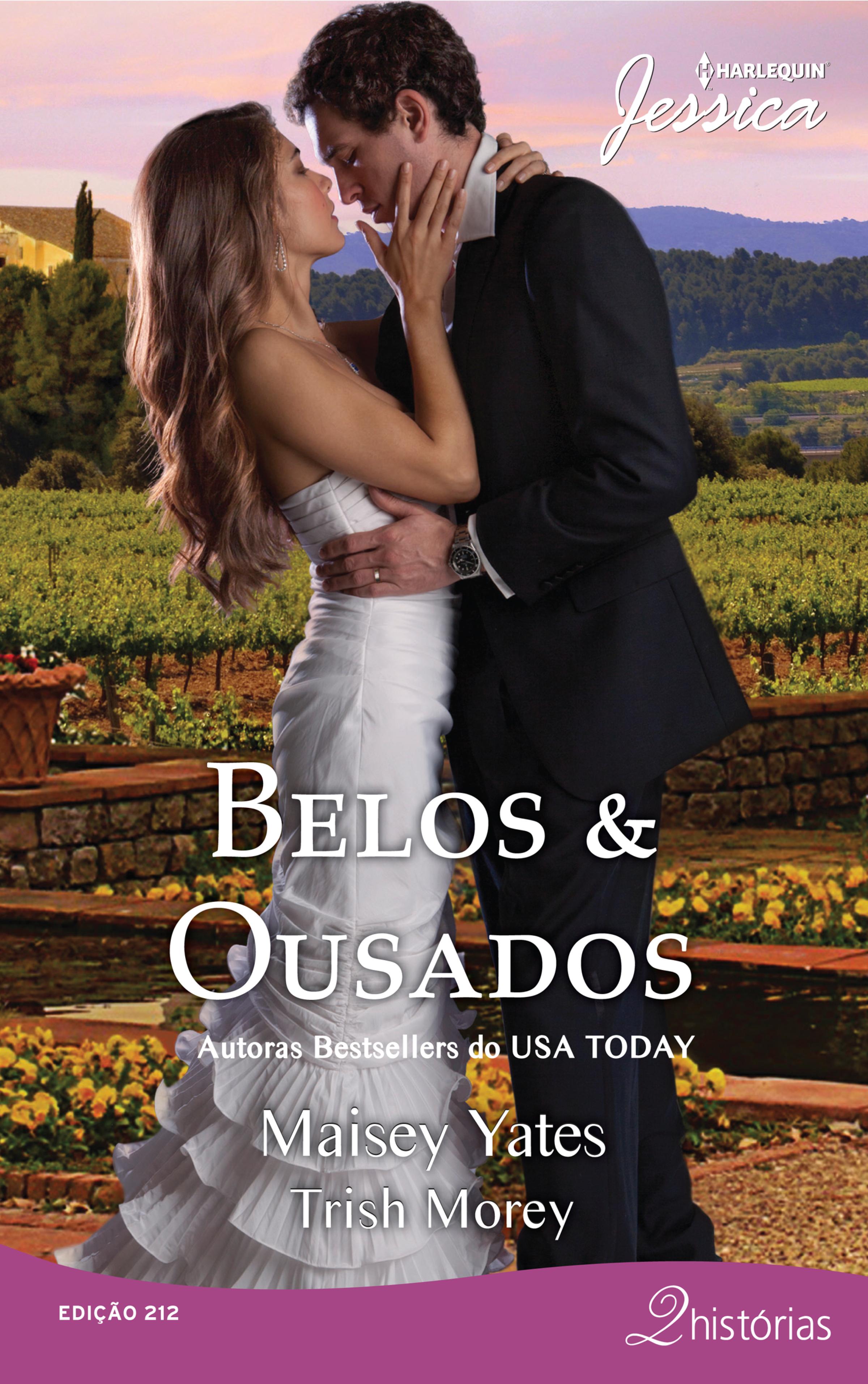 Belos & Ousados
