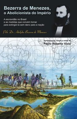Bezerra de Menezes, O Abolicionista do Império