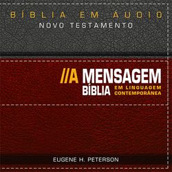 Bíblia A Mensagem - Novo Testamento